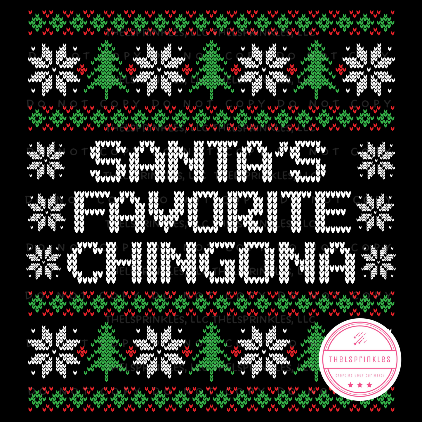 Santa's Favorite Chingona, ugly sweater, png download