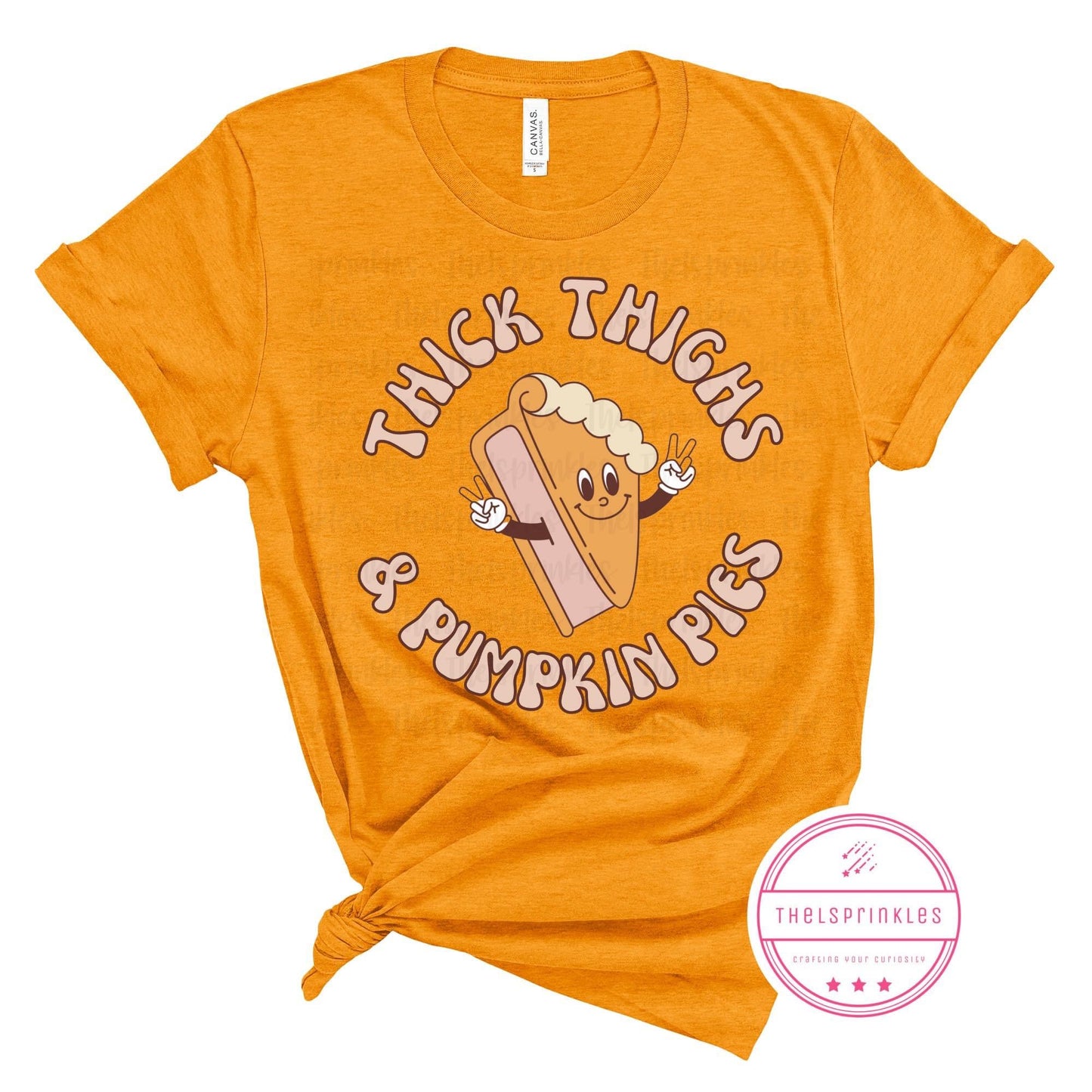 Thick thighs and pumpkin pies