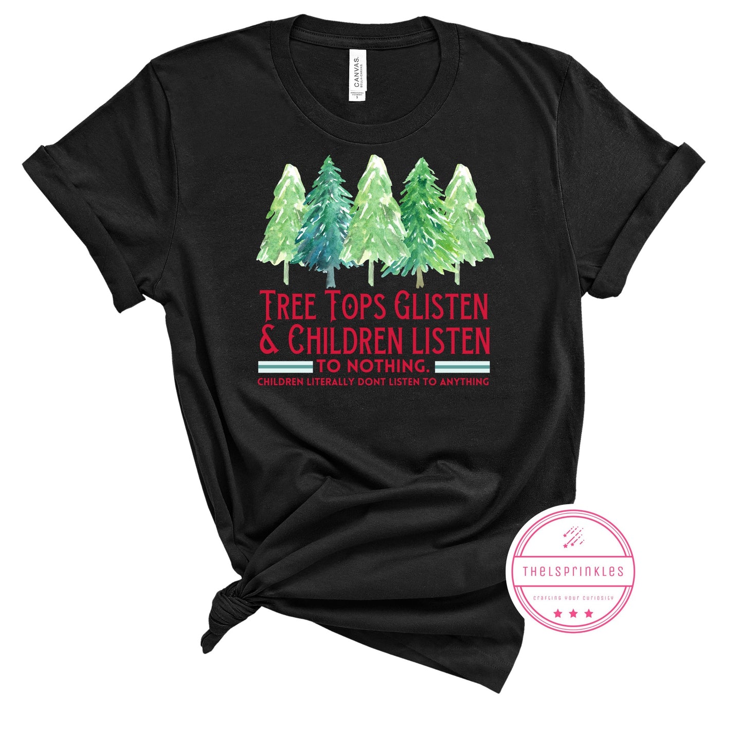 Tree Tops Glisten, Children Listen to Nothing