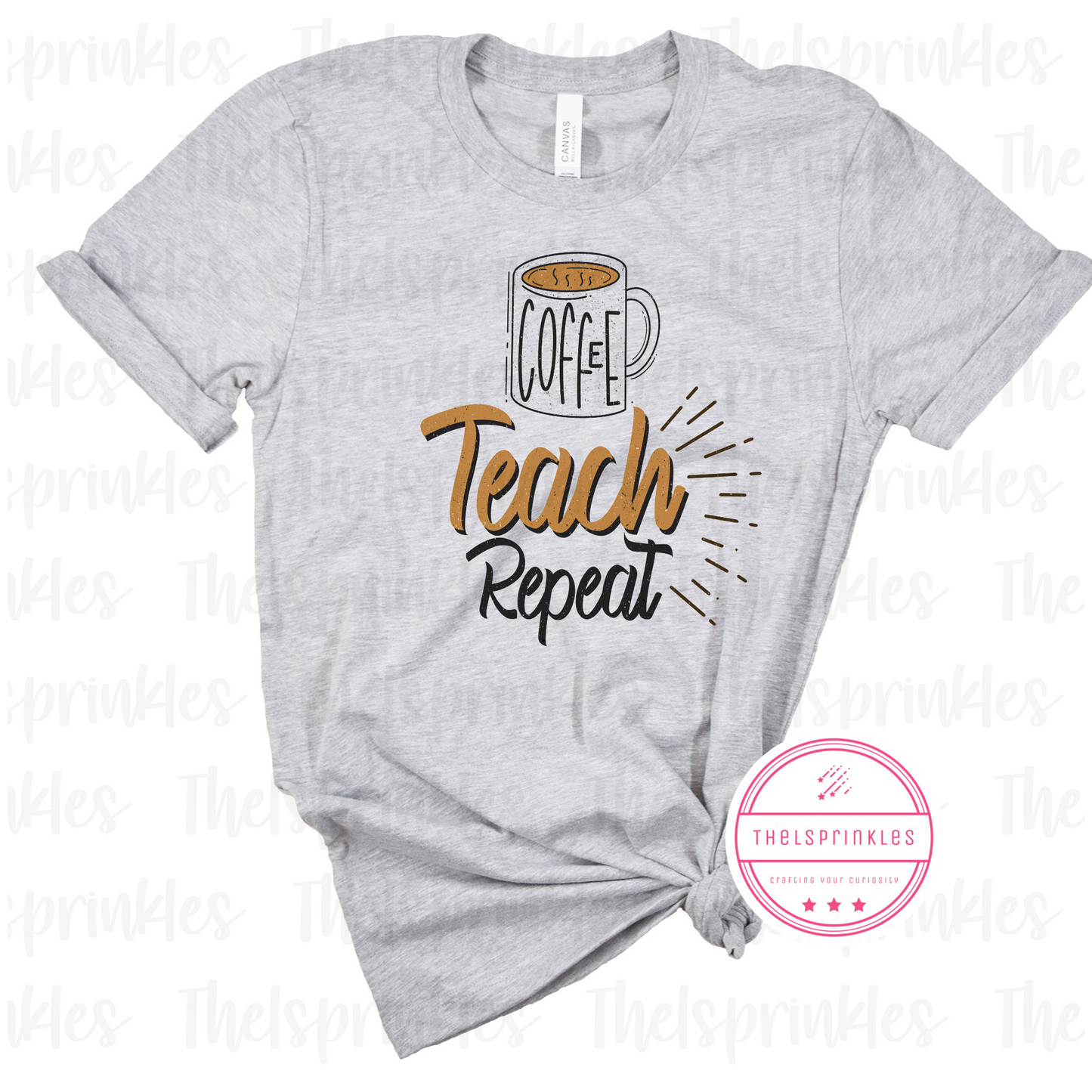 Coffee Teach Repeat